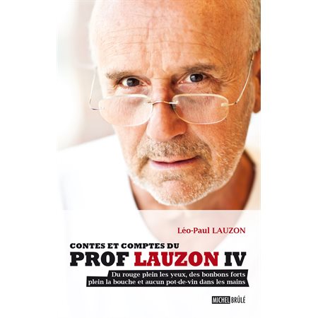 Contes et comptes du prof Lauzon  IV