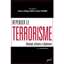 Repenser le terrorisme