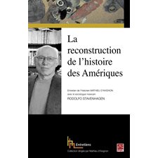 La reconstruction de l'histoire des Amériques