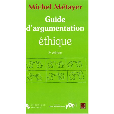 Guide d'argumentation éthique 2e édition