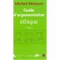 Guide d'argumentation éthique 2e édition