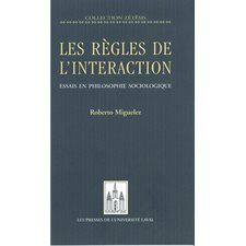 Règles de l'interaction Les