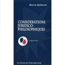 Considérations juridico-philosophiques