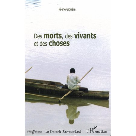 Des morts des vivants et des choses