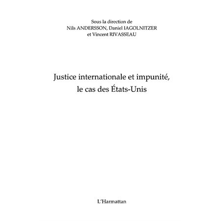 Justice internationale et impunité le ca