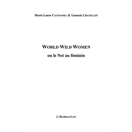 World wild women ou le net auféminin