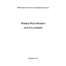 World wild women ou le net auféminin