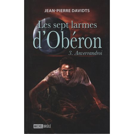 Les sept larmes d'Obéron 3 : Anverrandroi