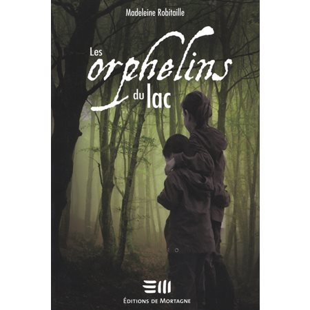 Les orphelins du lac