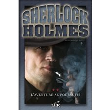 Sherlock Holmes 2 : L'aventure se poursuit!