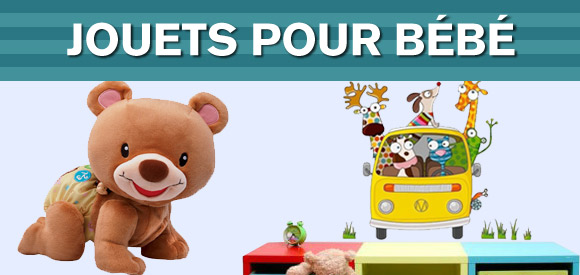 Jouets pour bébé - Monde de Rêve 2016